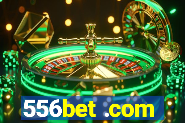 556bet .com