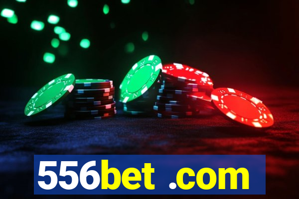 556bet .com