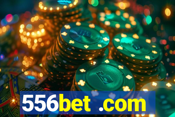 556bet .com