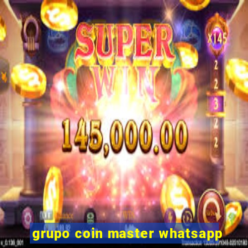 grupo coin master whatsapp