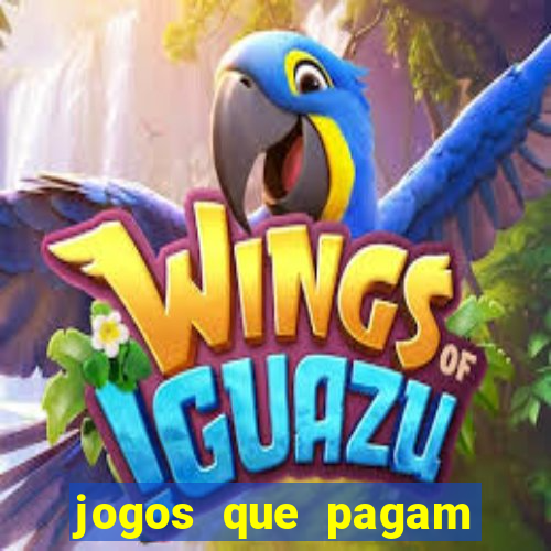 jogos que pagam sem precisar depositar dinheiro