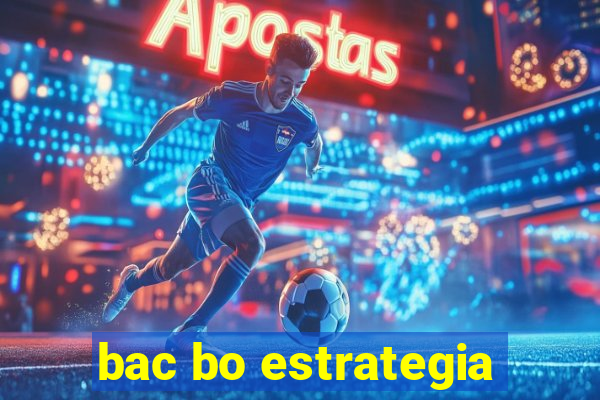 bac bo estrategia