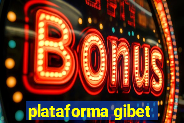 plataforma gibet