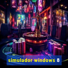 simulador windows 8