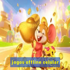 jogos offline celular