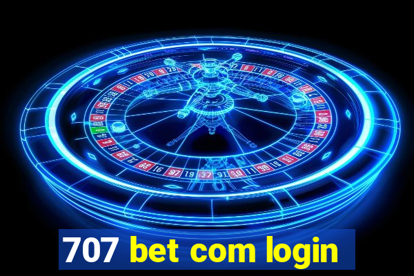 707 bet com login