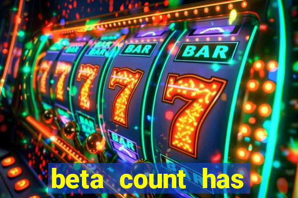 beta count has changed pt br