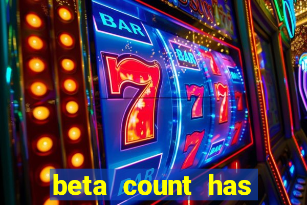 beta count has changed pt br