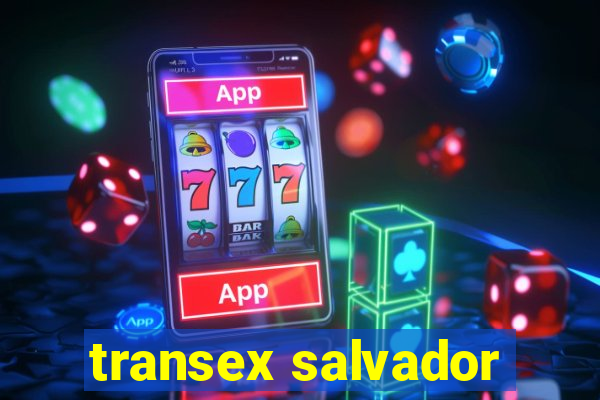 transex salvador