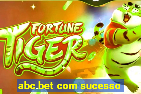 abc.bet com sucesso