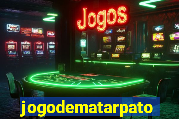 jogodematarpato