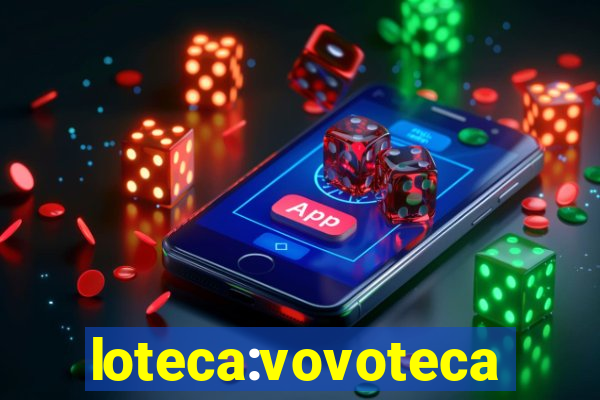 loteca:vovoteca