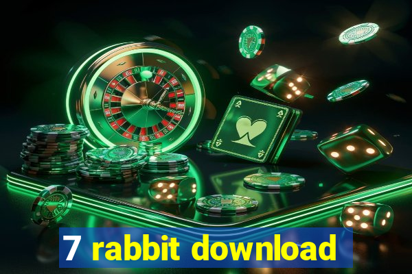 7 rabbit download