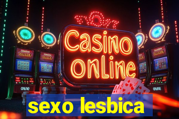 sexo lesbica