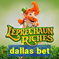 dallas bet