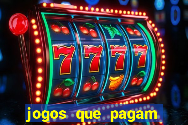 jogos que pagam dinheiro de verdade no pix