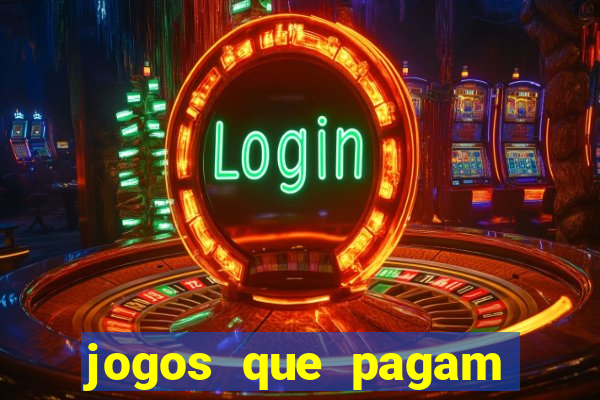 jogos que pagam dinheiro de verdade no pix