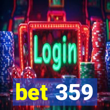 bet 359