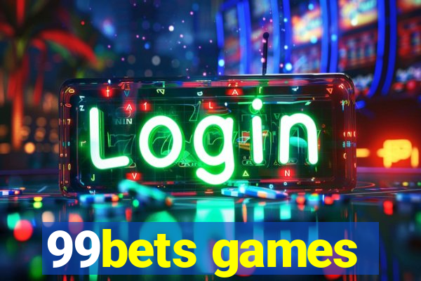 99bets games