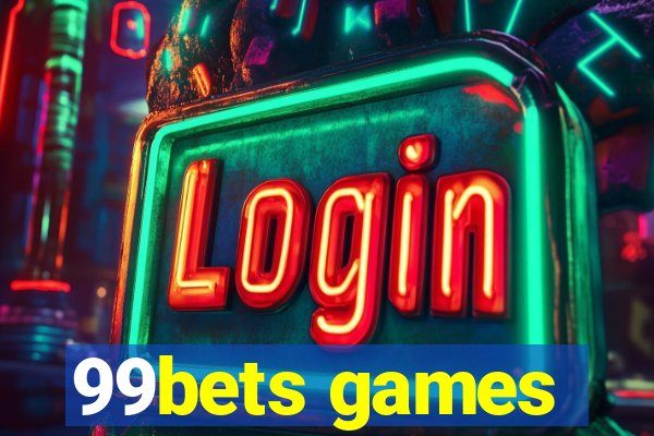 99bets games