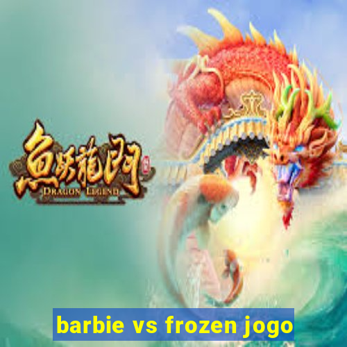 barbie vs frozen jogo