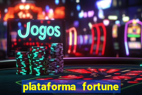 plataforma fortune tiger que mais paga