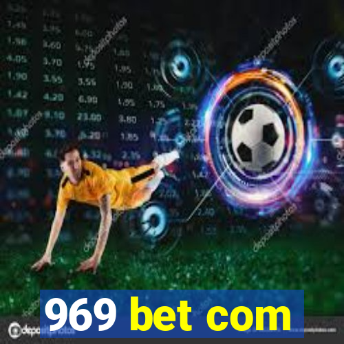 969 bet com