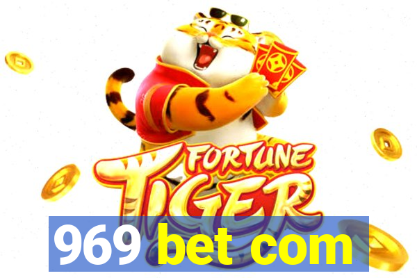 969 bet com