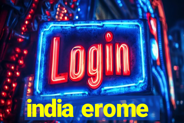 india erome