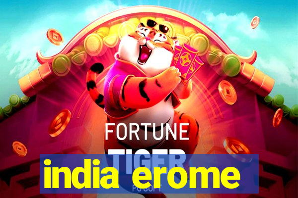 india erome