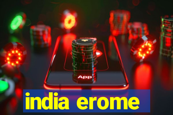 india erome