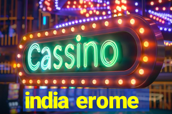 india erome