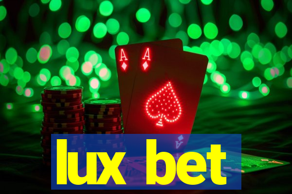 lux bet