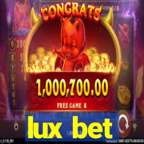 lux bet