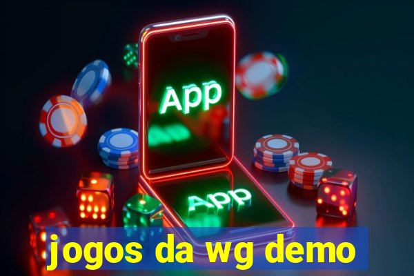 jogos da wg demo