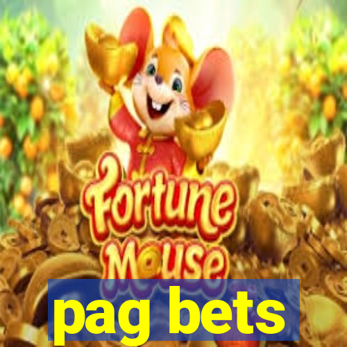 pag bets