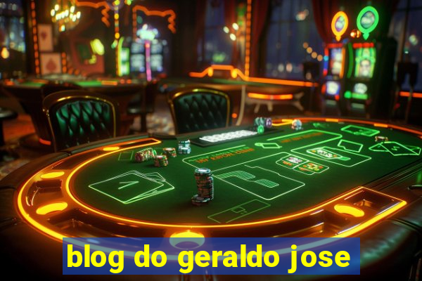 blog do geraldo jose