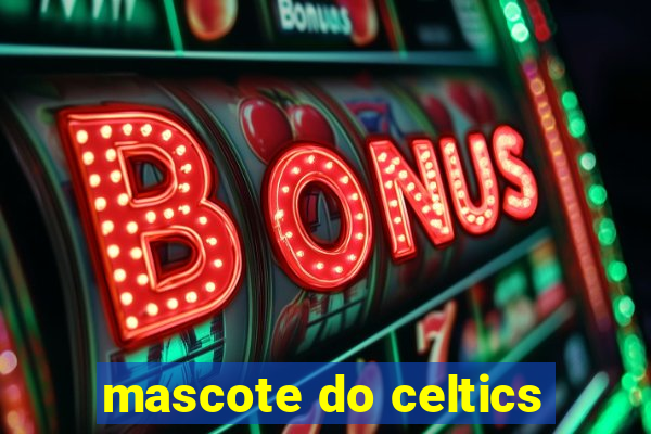 mascote do celtics