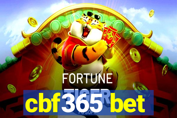 cbf365 bet