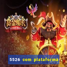 5526 com plataforma de jogos