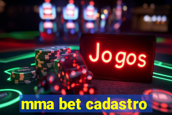 mma bet cadastro