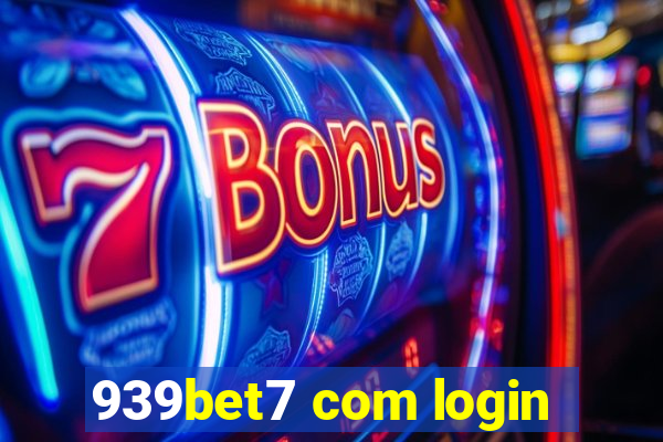 939bet7 com login