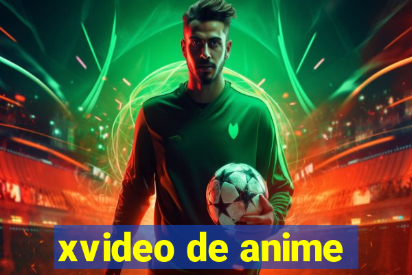 xvideo de anime