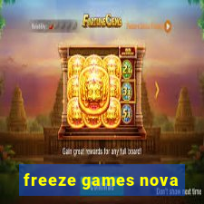 freeze games nova