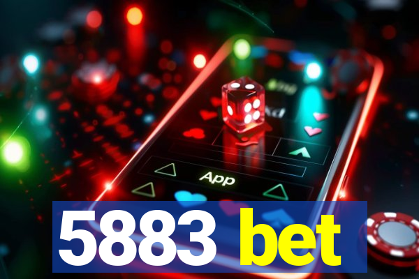 5883 bet