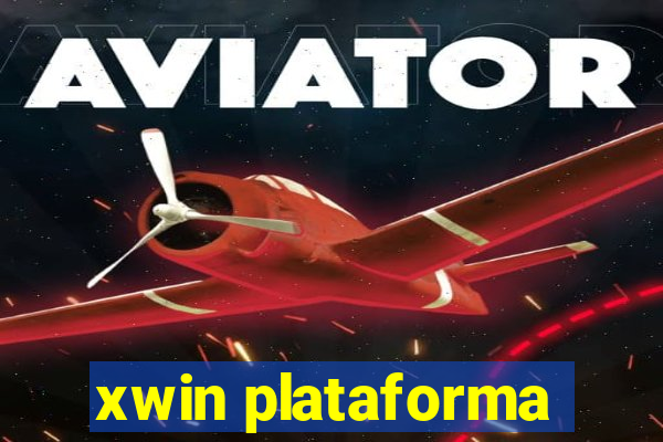 xwin plataforma