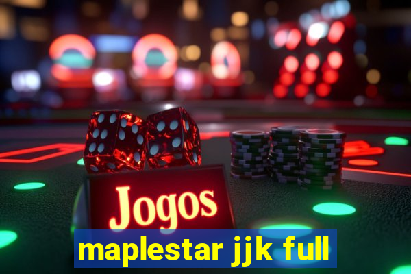 maplestar jjk full