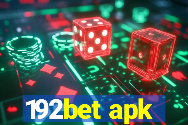 192bet apk