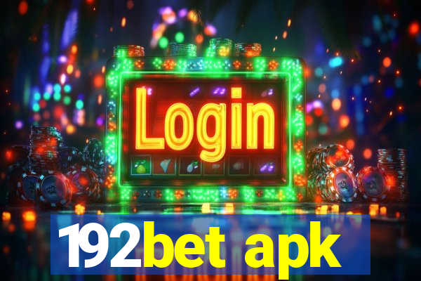 192bet apk