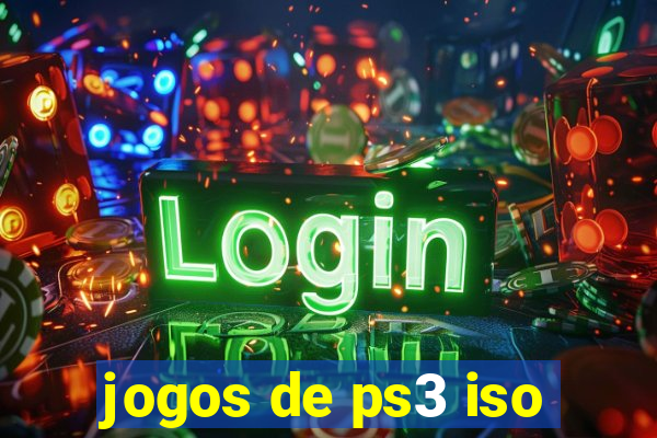 jogos de ps3 iso